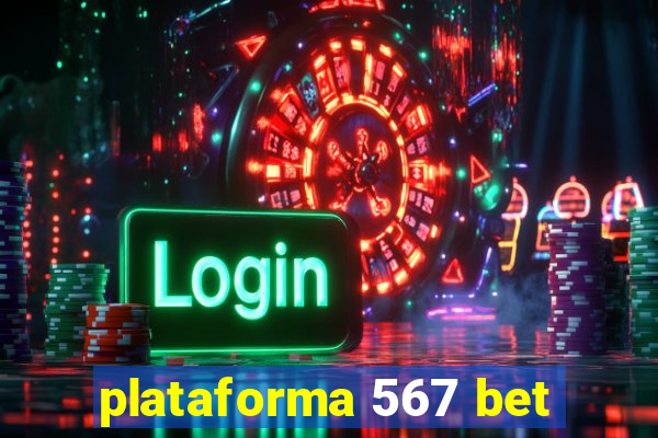 plataforma 567 bet